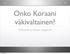 Onko Koraani väkivaltainen?