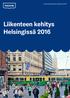 Liikenteen kehitys Helsingissä 2016