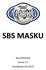 SBS MASKU Seurakäsikirja versio 1.2 Hyväksytty