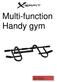 Multi-function Handy gym