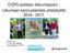 COPD-potilaan liikkumispolut - Liikuntaan kannustamista yhteistyöllä Veera Farin ft, TtM, suunnittelija Hengitysliitto ry 5/2017