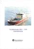 Väylänhoitoalus MKL Käyttökäsikirj a. Merenkulkulaitos. Saaristomeren merenkulkupiiri