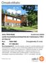 Omakotitalo Juva, Kirkonkylä Kohdenumero useita huoneita/huoneistoja+tal.rak.+rantasauna, 518,0 m²/765,0 m² Kov Mh.