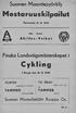 Mestaruuskilpailut. Cykling. Finska Landsvägsmästerskapet i. Suomen Maantiepyöräily. Suomen Maanviljelijäin Kauppa Oy. TAMMER TAMMER.