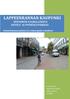 LAPPEENRANNAN KAUPUNKI SEITSEMÄN VAARALLISINTA KÄVELY- JA PYÖRÄILYPAIKKAA. - Onnettomuusanalyysi ja toimenpide-esitykset