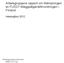 Arbetsgruppens rapport om tillämpningen av FLEGT-tilläggsåtgärdsförordningen i Finland