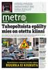 Tuhopoltoista epäilty mies on otettu kiinni