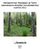 Hämeenlinnan Mykkäsen ja Tertin asemakaava-alueiden linnustoselvitys vuonna 2011