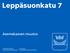 Leppäsuonkatu 7. Asemakaavan muutos. Helsingin kaupunki Kaupunkisuunnitteluvirasto (kuvatekstejä lisätty )