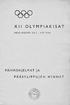 XI I OLYMPIAKISAT PÄIVÄOHJELMAT JA PÄÄSYLIPPUJ E N HI N NÄT HELSINGISSÄ
