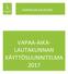 KARKKILAN KAUPUNKI VAPAA-AIKA- LAUTAKUNNAN KÄYTTÖSUUNNITELMA 2017
