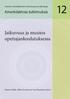 Jatkuvuus ja muutos opettajankoulutuksessa