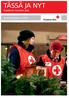 TÄSSÄ JA NYT Kaakkois-Suomen piiri