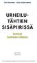 URHEILU- TÄHTIEN SISÄPIIRISSÄ