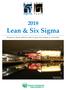 Lean & Six Sigma. Valmenna itsesi tulevaisuuden huippuosaamiseen ja ammattiin. Sibeliustalo, Lahti Kuvaaja: Mika Ranta