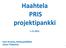 Haahtela PRIS projektipankki