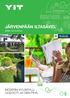 JÄRVENPÄÄN ILTASÄVEL LEPOLA PIENTALOKOTEJA MODERNI KYLÄIDYLLI. UUSI KOTI JA OMA PIHA.