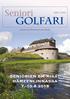 Seniori NRO 1/2018 GOLFARI. Suomen Golfseniorien jäsenlehti. seniorien em-kisat hämeenlinnassa SENIORIGOLFARI 1/2018 1