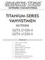 TITANIUM-SERIES VAHVISTIMEN