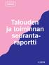 Talouden ja toiminnan seurantaraportti