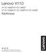 Lenovo V110. Käyttöopas V110-14IAP/V110-14AST V110-15ISK/V110-15IAP/V110-15AST
