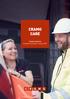 CRAMO CARE. Cramo-konserni Kestävän kehityksen raportti 2017