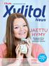 Xylitol JAETTU HYMY. News. Purkat purkkiin! s. 16. Bloggaaja Emilia Huttunen jakaa perhearjen kanssasi HYMYN LÄHETTILÄS KIRSI NUKARI