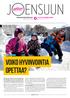VOIKO HYVINVOINTIA OPETTAA? joensuun kaupungin tiedotuslehti helmi-maaliskuu Lue lehti laajempana verkossa