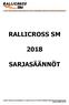 RALLICROSS SM SARJASÄÄNNÖT.