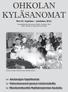 OHKOLAN KYLÄSANOMAT Nro 64 Syyskuu joulukuu 2011