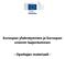 Euroopan yhdentyminen ja Euroopan unionin laajentuminen. - Opettajan materiaali -