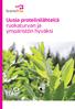 Uusia proteiinilähteitä ruokaturvan ja ympäristön hyväksi