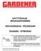 KÄYTTÖOHJE / BRUKSANVISNING RAIVAUSSAHA / RÖJSÅGAR ZAA0582 / GTB5202U