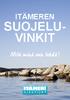 ITÄMEREN SUOJELU- VINKIT ITÄMERI