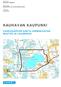 KAUHAVAN KAUPUNKI HAARUSJÄRVEN RANTA-ASEMAKAAVAN MUUTOS JA LAAJENNUS. Vastaanottaja Kauhavan kaupunki