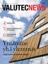 VALUTECNEWS. Yritämme yhä ylemmäs. Tiivistä yhteistyötä asiakkaan hyödyksi sivut 2 3. Eläkeläiselämää. Vilppulaan ohjausjärjestelmä 22 kuivaamolle