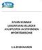 JUVAN KUNNAN LIIKUNTAPALVELUIDEN AVUSTUSTEN JA STIPENDIEN MYÖNTÄMISOHJE