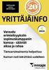 Varaudu erimielisyyksiin sopimuskumppanin kanssa säästät aikaa ja rahaa. Tienvarsimainonta helpottuu. Kunnan rooli keksittävä uudelleen
