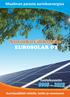 Maailman parasta aurinkoenergiaa. Aurinkosähkötalo EUROSOLAR OY. tuotekuvasto Aurinkosähköt mökille, ko in ja veneeseen EUROSOLAR.