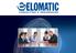 Elomatic. in Brief. Elomatic