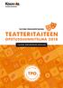 TAITEEN PERUSOPETUKSEN TEATTERITAITEEN OPETUSSUUNNITELMA 2018 YLEISEN OPPIMÄÄRÄN MUKAAN