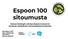 Espoon 100 sitoumusta