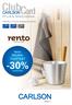 ETUJA & MAKSUAIKAA. Heinäkuun kanta-asiakasedut Rento SAUNA- TUOTTEET -30% norm.hinta. carlson.fi