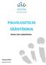 PALVELUSETELIN SÄÄNTÖKIRJA