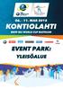 EVENT PARK: YLEISÖALUE