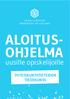 ALOITUS- OHJELMA. uusille opiskelijoille YHTEISKUNTATIETEIDEN TIEDEKUNTA