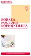 KORKEA- KOULUJEN KOPIOINTILUPA