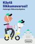 Käytä liikkumavarasi! Helsingin liikkumisohjelma