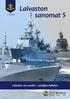Laivaston sanomat 5 Laivasto 100 vuotta aselajien kehitys