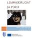 LEMMIKKIRUOAT JA PORO